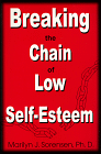 Marilyn Sorensen, Breaking the Chain of Low Self-Esteem